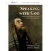 Speaking with God: Probing Old Testament Prayers for Contemporary Significance