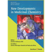 New Developments in Medicinal Chemistry: Volume 2