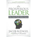 The Prosperous Leader: How Smart People Achieve Success