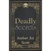 Deadly Secrets