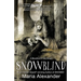 Snowblind: Book 3 in the Bloodline of Yule Trilogy