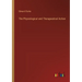 The Physiological and Therapeutical Action