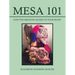 Mesa 101 Keep the Medicine Sacred to your Heart