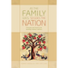 As the Family Goes, So Goes the Nation: Principles and Practices for Building Healthy Families