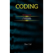 Coding: THIS BOOK INCLUDЕS: "C++ for Bеginnеrs + Python Coding "