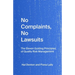 No Complaints, No Lawsuits: The Guiding Principles of Quality Risk Management