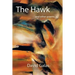 The Hawk: And Other Poems