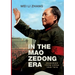 In the Mao Zedong era: Memories from China 1949-1976