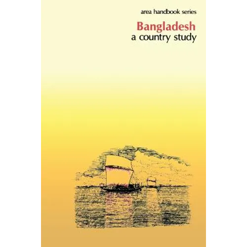Bangladesh: A Country Study