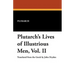Plutarch's Lives of Illustrious Men, Vol. II