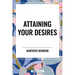 Attaining Your Desires