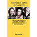 Socrate al caffé