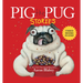 Pig the Pug Stories (Pig the Pug, Pig the Fibber, Pig the Winner)