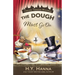 The Dough Must Go On