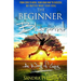 The Beginner Blueprint: From Zero to Hero, Your Road Map to Success, No Matter What Your Goal