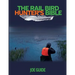Rail Bird Hunter's Bible