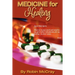 Medicine for Healing: The Word of God