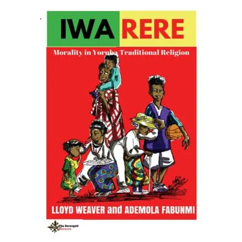 Iwa Rere: Morality in Yoruba Traditional Religion