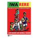 Iwa Rere: Morality in Yoruba Traditional Religion