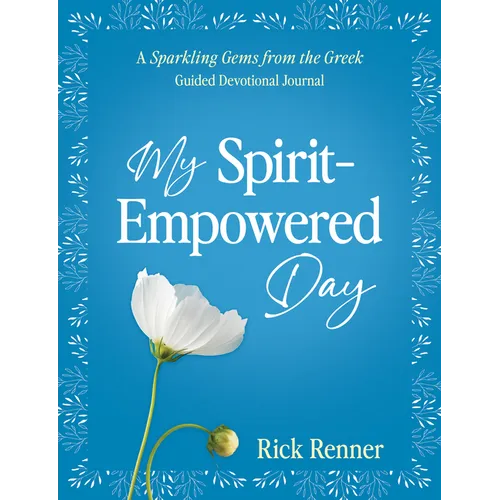 My Spirit-Empowered Day: A Sparkling Gems from the Greek Guided Devotional Journal