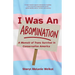 I Was an Abomination: A Story of Trans Survival in Conservative America