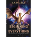 The Beginning Of Everything