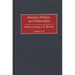 Passion, Politics, and Philosophie: Rediscovering J.-P. Brissot