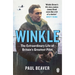 Winkle: The Extraordinary Life of Britain's Greatest Pilot