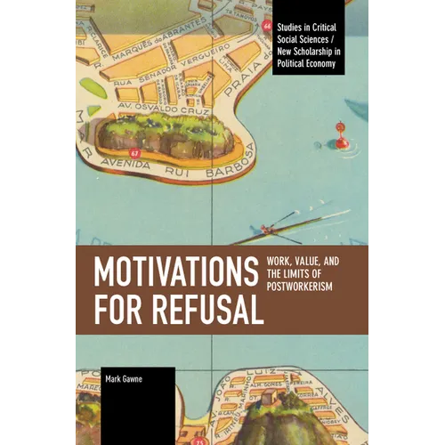 Motivations for Refusal
