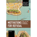 Motivations for Refusal