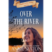 Over the River