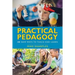 Practical Pedagogy: 40 New Ways to Teach and Learn
