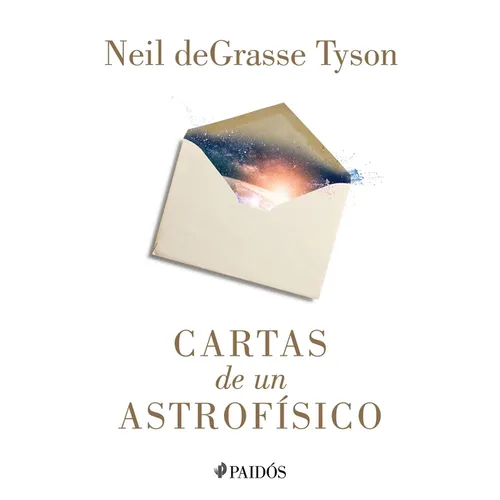 Cartas de Un Astrofísico / Letters from an Astrophysicist