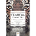 Fearful Symmetry: The Search for Beauty in Modern Physics