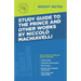 Study Guide to The Prince and Other Works by Niccolo Machiavelli