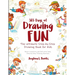 365 Days of Drawing Fun: Boost Creativity and Skill with Daily Step-by-Step Drawing Exercises