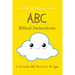 ABC Biblical Declarations: A Christian ABC Book For All Ages