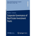 Corporate Governance of Real Estate Investment Trusts