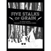 Five Stalks of Grain