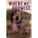 Where We Promise