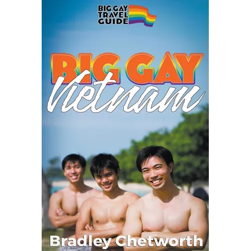 Big Gay Vietnam