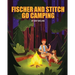 Fischer and Stitch Go Camping