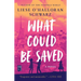 What Could Be Saved