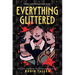 Everything Glittered