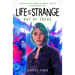Life Is Strange: Out of Focus