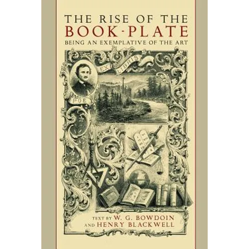 The Rise of the Book Plate: An Exemplative of the Art