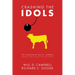 Crashing the Idols: The Vocation of Will D. Campbell (and Any Other Christian for That Matter)