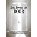 Just Beyond the Door