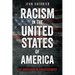 Racism in the United States of America: The Awakening of Consciousness