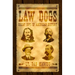 Law Dogs: Great Cops in American History